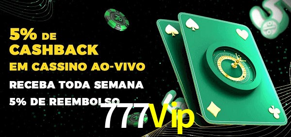 Promoções do cassino ao Vivo 777Vip
